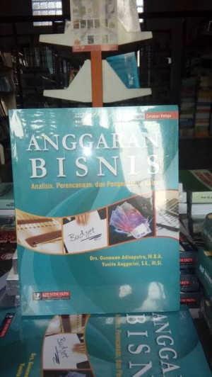 Anggaran Bisnis: Analisis, Perencanaan, dan Pengendalian Laba
