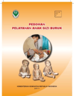 Pedoman Pelayanan Anak Gizi Buruk