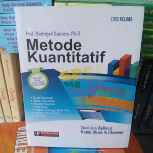 Metode Kuantitatif Teori dan Aplikasi untuk Bisnis dan Ekonomi Edisi kelima