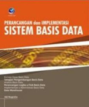 Perancangan dan Implementasi Sistem Basis Data