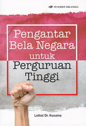 Pengantar Bela Negara untuk Perguruan Tinggi