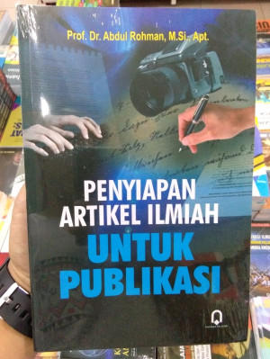 Penyiapan Artikel Ilmiah untuk Publikasi