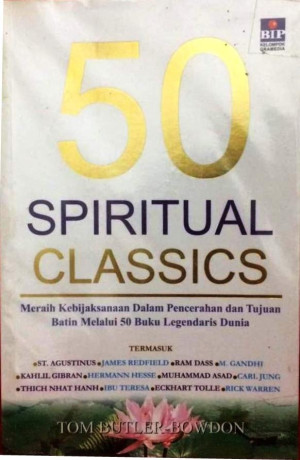 Image of 50 Success Classics ; menjadi bijak dalam pekerjaan dan kehidupan melalui 50 buku legendaris