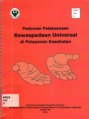 Pedoman Pelaksanaan Kewaspadaan Universal di Pelayanan Kesehatan
