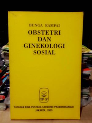 Bunga Rampai Obstetri dan Ginekologi Sosial