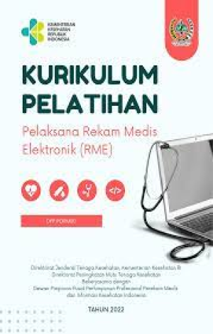 Kurikulum pelatihan pelaksana Rekam Medis Elektronik (RME)