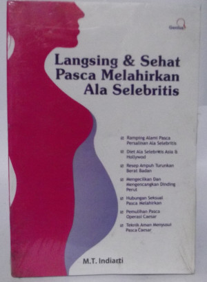 Langsing dan Sehat Pasca Melahirkan Ala Selebritis