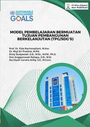 Model pembelajaran bermuatan tujuan pembangunan berkelanjutan (TPG/SDG'S)
