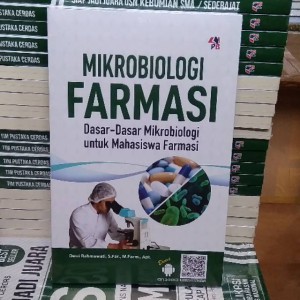 Image of Mikrobiologi Farmasi: Dasar-dasar Mikrobiologi untuk Mahasiswa Farmasi