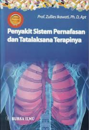 Penyakit Sistem Pernafasan dan Tatalaksana Terapinya