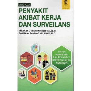 Buku ajar penyakit akibat kerja dan surveilans