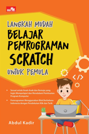 Image of Langkah Mudah Belajar Pemrograman Scratch untuk Pemula