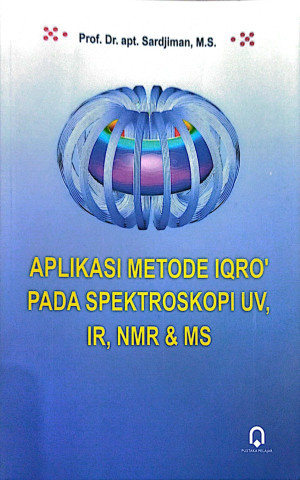 Aplikasi Metode Iqro' Pada Spektroskopi UV, IR, NMR, dan MS