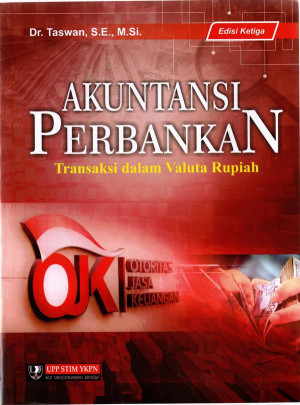 Akuntansi Perbankan: Transaksi Dalam Valuta Rupiah