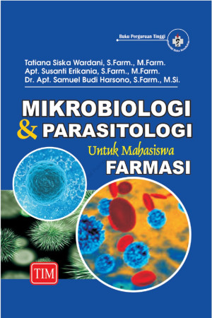 Mikrobiologi dan Parasitologi Untuk Mahasiswa Farmasi