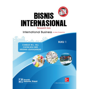 Bisnis Internasional, perspektif Asia: International Business, an Asian Perspective Buku 1
