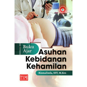 Buku Ajar Asuhan Kebidanan Kehamilan