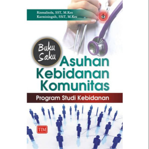 Buku Saku Asuhan Kebidanan Komunitas Program Studi Kebidanan