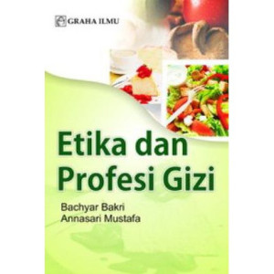 Etika dan Profesi Gizi