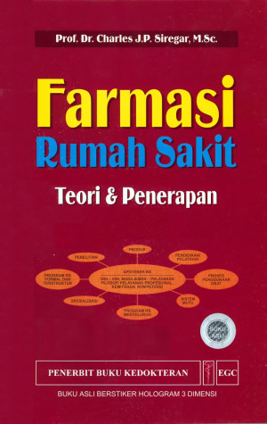 Farmasi Rumah Sakit : Teori Dan Penerapan