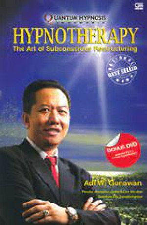 Hypnotherapy : The Art Of Subconscious Restructuring