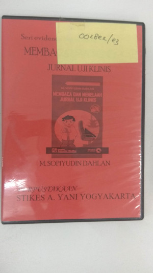 Membaca dan Menelaah Jurnal Uji Klinis