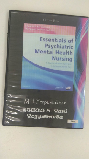 Essentials of Psychiatric Mental Health Nursing: a Communication Approach to Evidence-Based Care