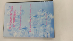 Kozier & Erb's Fundamentals of Nursing: Concepts, process, and practice