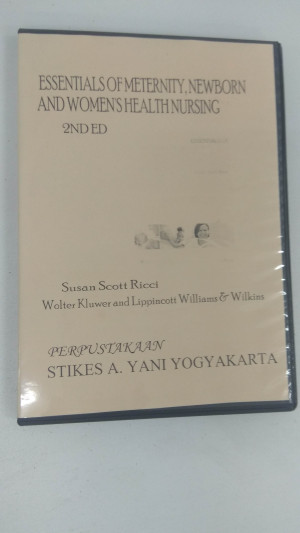 Essentials of maternity, newborn, and women's health nursing