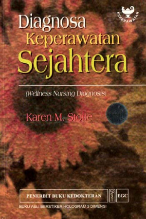 Diagnosa keperawatan sejahtera (Wellness Nursing Diagnosis)
