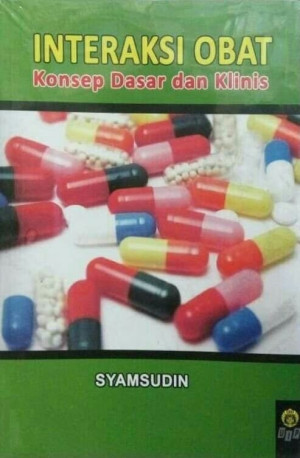 Interaksi Obat: Konsep Dasar dan Klinis
