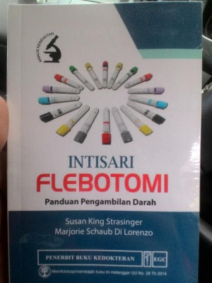 Intisari Flebotomi : Panduan Pengambilan Darah