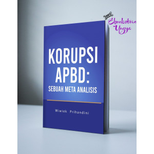 Korupsi APBD: Sebuah Meta Analisis