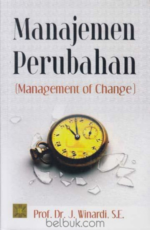 Manajemen Perubahan: Management Of Change