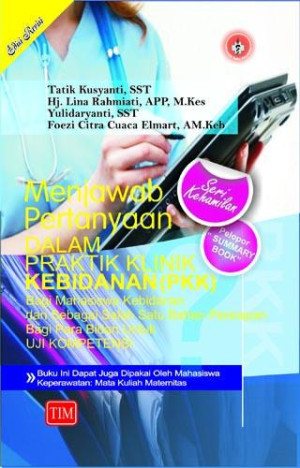 menjawab Pertanyaan Dalam Praktik Klinik Kebidanan (PKK)