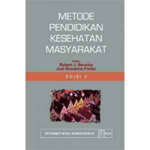 Metode Pendidikan Kesehatan Masyarakat
