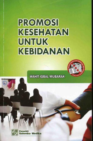 Promosi Kesehatan untuk Kebidanan
