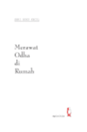 Seri Buku Kecil: Merawat ODHA di Rumah