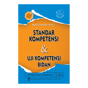 Standar Kompetensi dan Uji Kompetensi Bidan