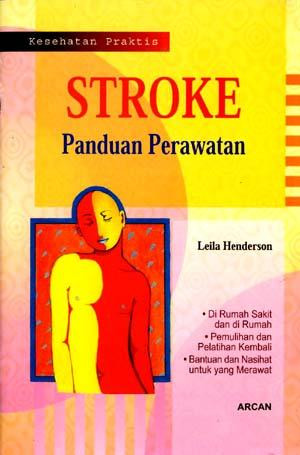 Stroke: Panduan Perawatan