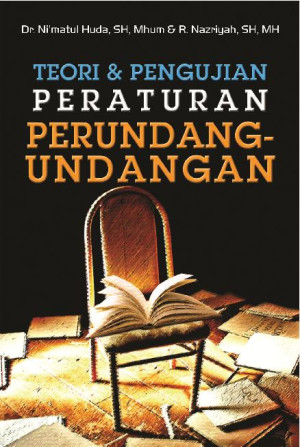 Teori dan pengujian peraturan perundang-undangan