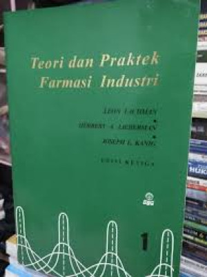 Teori dan Praktek Farmasi Industri 1