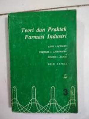 Teori dan Praktek Farmasi Industri 3