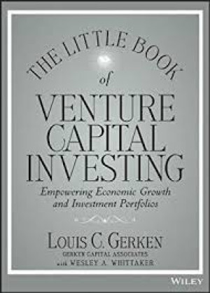The Little Book of Venture Capital Investing: Empowering Economic Growth and Investment Portfolios