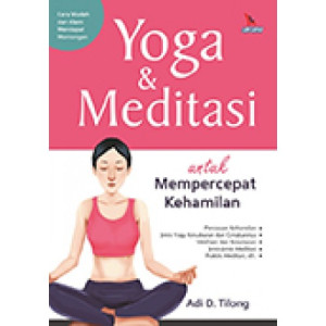 Yoga dan Meditasi untuk Mempercepat Kehamilan