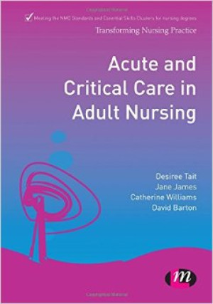 Acute and Critical Care in Adult Nursing