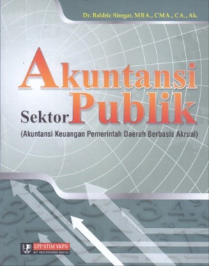 Akuntansi Sektor Publik (Akuntansi keuangan pemerintah daerah berbasis akrual)