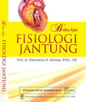 Buku Ajar Fisiologi Jantung