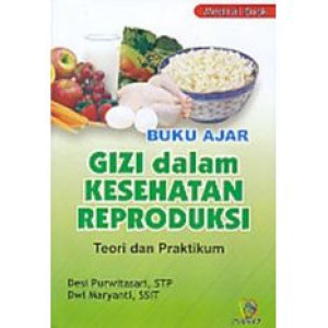 Gizi Dalam Kesehatan Reproduksi