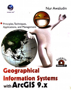 Geographical Information systems with ArcGIS 9.X